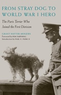 Cover: From Stray Dog to World War I Hero - Potomac Books Inc