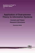 Bild: Application of Dual-process Theory to Information Systems - now publishers Inc