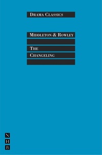 Enlarge image Cover: The Changeling - Nick Hern Books