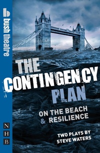 Enlarge image Cover: The Contingency Plan - Nick Hern Books