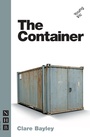 Cover: The Container - Nick Hern Books