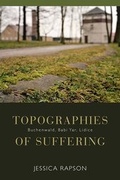 Cover: Topographies of Suffering - Berghahn Books