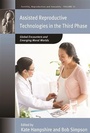 Cover: Assisted Reproductive Technologies in the Third Phase - Berghahn Books