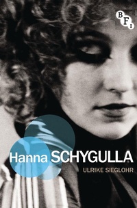 Abbildung von: Hanna Schygulla - BFI Publishing