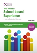Cover: Your Primary School-based Experience - Critical Publishing Ltd