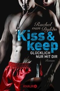 Cover: Kiss and keep - Gl&uuml;cklich nur mit dir - Feelings