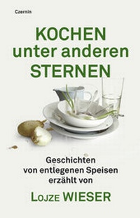 Abbildung von: Kochen unter anderen Sternen - Czernin