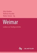 Cover: Weimar - Lexikon zur Stadtgeschichte. - J.B. Metzler