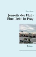 Cover: Jenseits Der Flut - Eine Liebe in Prag - Books on Demand