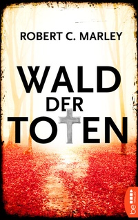Abbildung von: Wald der Toten - beTHRILLED