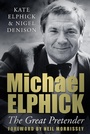 Cover: Michael Elphick - The History Press Ltd
