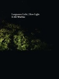 Cover: Langsames Licht / Slow Light - Verlag Kettler