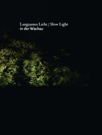 Enlarge image Cover: Langsames Licht / Slow Light - Verlag Kettler