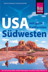 Abbildung von: USA Südwesten mit ganz Kalifornien - Reise Know-How Verlag Dr. Hans-R. Grundmann GmbH