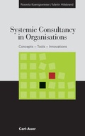 Cover: Systemic Consultancy in Organisations - Carl-Auer Verlag