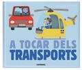 Cover: A tocar dels transports - Combel Editorial
