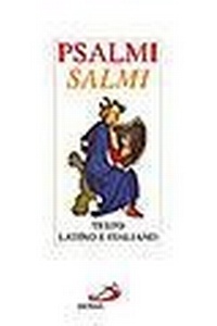 Abbildung von: Psalmi e salmi. Testo latino e italiano - Bibbia. Antico Testamento. Testi;San Paolo Edizioni