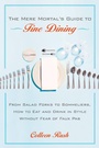 Cover: The Mere Mortal's Guide to Fine Dining - Bantam Books