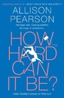 Cover: How Hard Can It Be? - The Borough Press