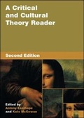 Cover: A Critical and Cultural Theory Reader - Open University Press
