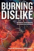 Cover: Burning Dislike - University of California Press