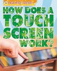 Enlarge image Cover: High-Tech Science: How Does a Touch Screen Work? - Wayland