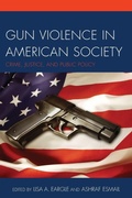 Cover: Gun Violence in American Society - University Press of America