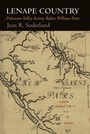 Cover: Lenape Country - University of Pennsylvania Press
