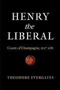 Cover: Henry the Liberal - University of Pennsylvania Press