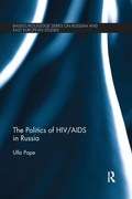 Cover: The Politics of HIV/AIDS in Russia - Routledge