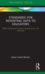 Cover: Standards for Reporting Data to Educators - Routledge