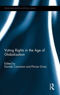 Abbildung von: Voting Rights in the Age of Globalization - Routledge