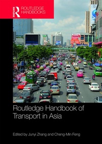 Abbildung von: Routledge Handbook of Transport in Asia - Routledge