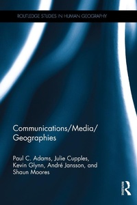 Enlarge image Cover: Communications/Media/Geographies - Routledge