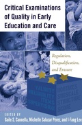 Cover: Critical Examinations of Quality in Early Education and Care - Peter Lang Verlag