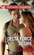 Cover: Delta Force Desire - Mills & Boon