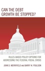 Cover: Can the Debt Growth Be Stopped? - Lexington Books