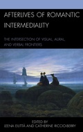 Cover: Afterlives of Romantic Intermediality - Lexington Books