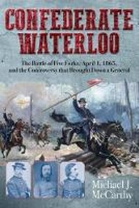 Enlarge image Cover: Confederate Waterloo - Savas Beatie