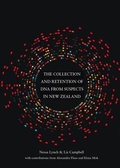 Cover: The Collection and Retention of DNA from Suspects in New Zealand - Victoria University Press