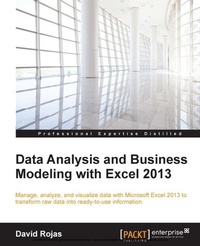 Enlarge image Cover: Data Analysis and Business Modeling with Excel 2013 - Packt Publishing