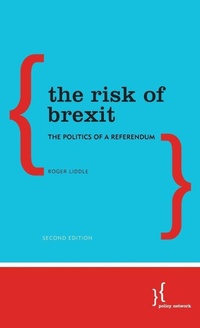 Enlarge image Cover: The Risk of Brexit - Policy Network, London
