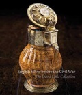 Cover: English Silver Before the Civil War - John Adamson
