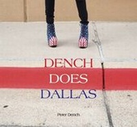 Enlarge image Cover: Dench on Dallas - The Bluecoat Press
