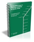 Cover: Developing Quality Practice Learning in Social Work - Kirwin Maclean Associates Ltd