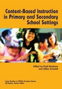 Abbildung von: Content-Based Language Instruction in K-12 Setting - Teachers of English to Speakers of Other Languages, Incorporated (TESOL)