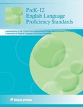 Cover: PreK-12 English Language Proficiency Standards - Teachers of English to Speakers of Other Languages, Incorporated (TESOL)