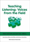 Cover: Teaching Listening: Voices From the Field - Teachers of English to Speakers of Other Languages, Incorporated (TESOL)