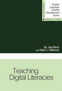 Enlarge image Cover: Teaching Digital Literacies - Teachers of English to Speakers of Other Languages, Incorporated (TESOL)