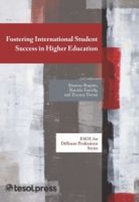 Abbildung von: Fostering International Student Success in Higher Education - Teachers of English to Speakers of Other Languages, Incorporated (TESOL)